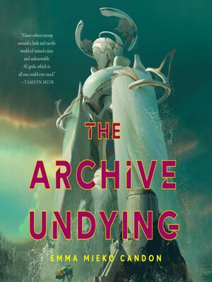 cover image of The Archive Undying